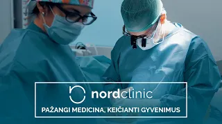 „Nordclinic“ – pažangi medicina, keičianti gyvenimus