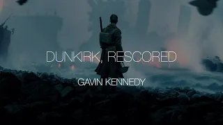 Dunkirk (2017) Prologue (Opening Scene) - Rescore