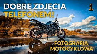 Jak robić zdjęcia motocyklowe telefonem? | Poradnik motocyklisty