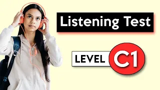 C1 Listening Test | English Listening Test