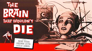 Brain That Wouldn't Die - Full movie - B&W - Science Fiction/Horror (1962)