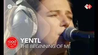 Yentl - 'The Beginning Of Me' live @ Roodshow Late Night