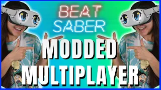 *2023* Unlock Beat Saber Multiplayer with Custom Songs! (Quest 2)