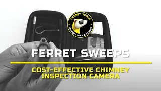 Ferret Sweeps – cost-effective chimney inspection camera