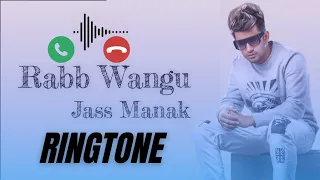 New Ringtone || jass manak ringtone || new instagram song ringtone || rabb wangu ringtone | 2021 new