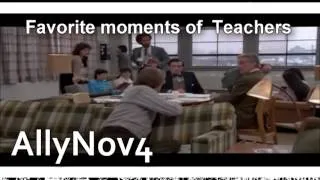 Favorite Moments of Teachers