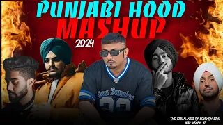 PUNJABI HOOD MASHUP 2024 | THE MEGA PUNJABI MASHUP 2024| LATEST ATTITUDE PUNJABI MASHUP 2024 #mashup