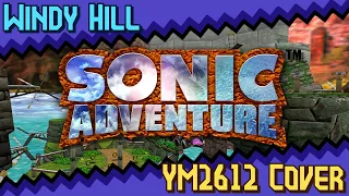 Windy Hill (YM2612 Cover) - Sonic Adventure | ChilliusVGM