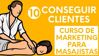 Cómo GANAR CLIENTES para tu Centro de Masaje y Terapias Naturales ❓