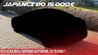 KOJI JE NAJBOLJI JAPANSKI POLOVNJAK DO 15.000€ ?