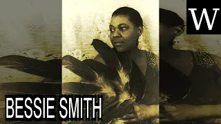 BESSIE SMITH - WikiVidi Documentary