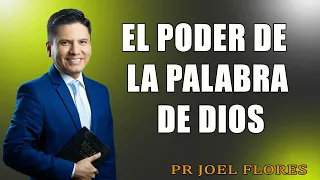 El poder de la Palabra de Dios    Pr Joel Flores   sermones adventistas