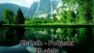 48. El-Feth - Pobjeda (Kur'an na Arapski sa prijevodom značenja na Bosanski)