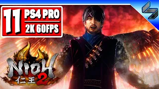 Nioh 2 Полное Прохождение ➤ Часть 11 На Русском ➤ Нио 2 Сложней Dark Souls ➤ PS4 Pro [2K 60FPS]