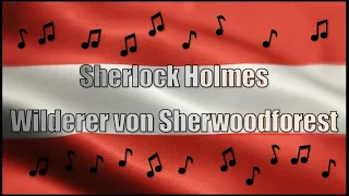 AUSTRIA AUDIO - Hörbuch - Sherlock Holmes Der Wilderer von Sherwood Forest