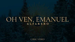 Oh ven Emanuel - Alfarero (Video Lyric)