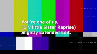 You're one of us - Cry Little Sister Instrumental (From The Lost Boys) Slightly Extended Version.