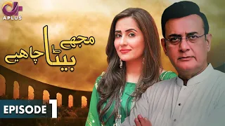 Mujhe Beta Chahiye - Episode 01 | Aplus Gold | Sabreen Hisbani, Shahood Alvi, Aiza Awan| CH1