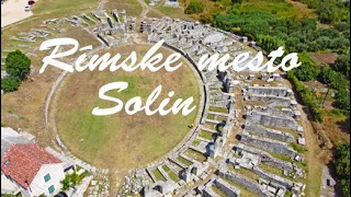 Ruiny rímskeho mesta Solin (Salona)/ Ruins of roman city Solin (Salona)