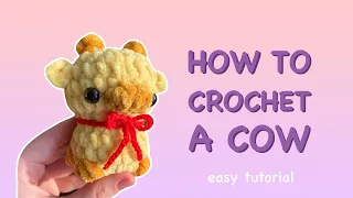 Beginner tutorial: How to Crochet a COW | Easy amigurumi for beginner