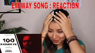 EMIWAY - 100 KADAM PE | Reaction Video 2020 | Preet Birang