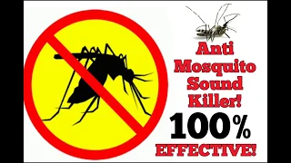 FREE anti Mosquito sound 100% EFFECTIVE