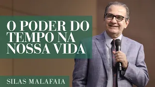 Pastor Silas Malafaia - O poder do tempo na nossa vida