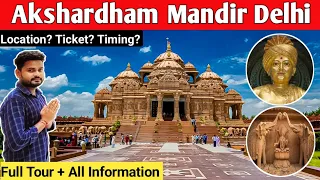 Akshardham Temple Delhi - Akshardham Mandir Ticket Price | Akshardham Mandir | Akshardham