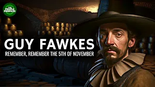 Guy Fawkes - Remember Remember the 5th of November Documentary