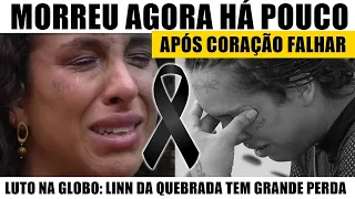 M0RREU agora há pouco: nossa querida Linn da Quebrada, do BBB 22, sofre grande perda após CORAÇÃO...