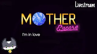 Mother Encore - Livestream (Finale) - Swimdude11