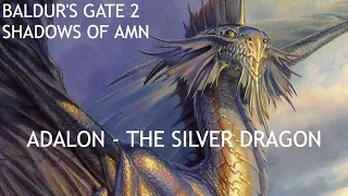 Baldur's Gate 2 - Evil Party x Adalon - The Silver Dragon
