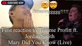 I'M BACKK!!!🫡 First Reaction to Mary Did You Know [Live]-Tommee Profitt feat. Jordan Smith🔥🔥