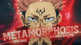 Metamorphosis - Ryomen Sukuna "Jujutsu Kaisen" | Quick [EDIT/AMV]