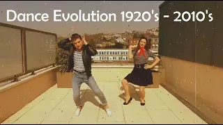 Dance Evolution  1920's - 2010's