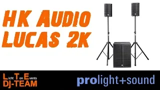 Die neue PA für mobile DJ´s! | HK Audio Lucas 2k