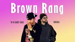 Brown Rang X Bohemia (Official Music Video) Yo Yo Honey Singh | Refix By ITSSC