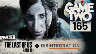 The Last of Us Part 2, Disintegration, 51 Worldwide Games | Game Two #165