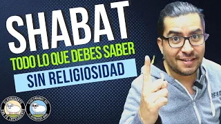 ¿Cómo guardar el SHABAT sin Religiosidad? | Religión sin Religión