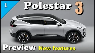 9. Polestar 3 Preview, New features