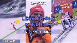 WIELKA TRÓJKA. Lahti 2014 - Legendarne Konkursy #13