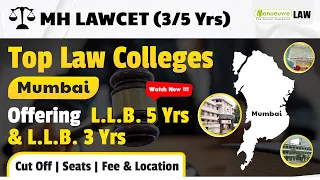 MH LAWCET (3/5 Yrs) - Top Law Colleges In Mumbai For L.L.B. 5 Yrs & L.L.B. 3 Yrs | Cut Off | Seats