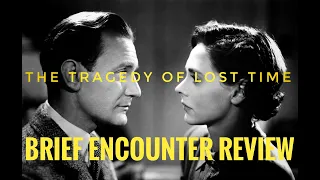 Brief Encounter Review