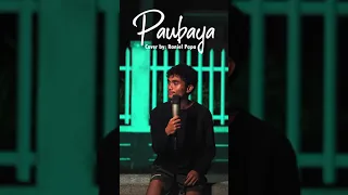 Paubaya Cover by Raniel Papa