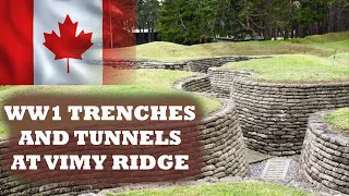 Exploring WW1 Trenches at Vimy Ridge - First World War Battlefield