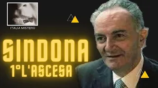 Michele Sindona, l'ascesa