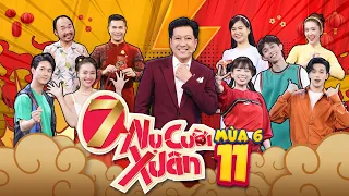 7 Nụ Cười Xuân 6 | Tập 11: Lâm Vỹ Dạ "tán" Song Luân lộn mèo, Hồng Thanh khiến Lan Ngọc bị tẩm bột