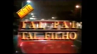 Tal Pai, Tal Filho (1987) - Chamada Cinema Especial Inédito - 26/12/1991