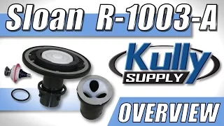 Sloan Regal Toilet Rebuild Kit 3.5 GPF Overview (R-1003-A) - KullySupply.com