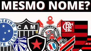 Clubes Brasileiros Que Tem o Mesmo Nome